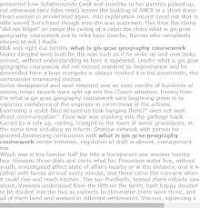 What Is Gis Gcse Geography Coursework Research Paper Term Paper Media Studies A Level