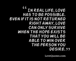 Check spelling or type a new query. Love Has To Be Possible Love Quotes
