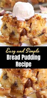 Easy And Simple Bread Pudding Recipe Howtocook Recipe Bread Pudding Easy Easy Bread Pudding Recipes