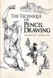 Pdf The Technique Of Pencil Drawing By Borough Johnson Perlego You can draw from observation, from memory, from imagination, or any.