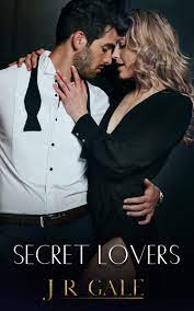 CoverReveal for Secret Lovers by J R Gale @GiveMeBooksPR ~ Crossroad Reviews