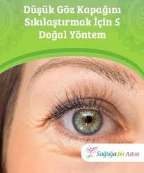 Dusuk Goz Kapagini Sikilastirmak Icin 5 Dogal Yontem Cilt Bakiminizi Ihmal Etmek Veya Asiri Miktarda Zararli Madde Tuketm Healthy Skin Care Skin Care Treatment