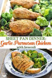 Garlic Parmesan Chicken And Broccoli Recipe Sheet Pan Dinners Easy Dinner Recipes Easy Healthy Dinners