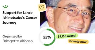 Donate to Support for Lance Ichinotsubo's Cancer Journey, organized by  Bridgette Alfonso