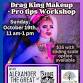 Drag King Makeup + Pro Tips Workshop with event image