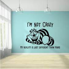 But i don't think there's ever been a time when the two sides just have two different sets of reality. Alice In Wonderland Quote I M Not Crazy My Reality Is Just Different Than Yours Wall Sticker Vinyl Decal Home Decor For Boys Girls Children Room Home Bedroom Decoration Sticker Size 18x20 Inch