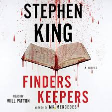 Free Read Finders Keepers A Novel By Stephen King Will Patton Et Al