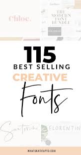Find fonts similar to modernica. 10 Best Selling Creative Fonts 115 Fonts In Total Katie Grazer Blog Creative Fonts Font Combinations Business Branding Inspiration