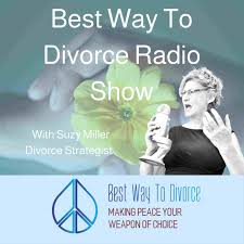 We offer the most comprehensive and user. Best Way To Divorce Radio Show Podcast Suzy Miller Divorce Strategist Best Way To Divorce Listen Notes
