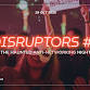 DISRUPTORS #2 - The Haunted Anti-Networking Night event image