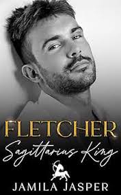 Fletcher: Sagittarius King: Dark BWWM Romance (Zodiac Small Town Romance)