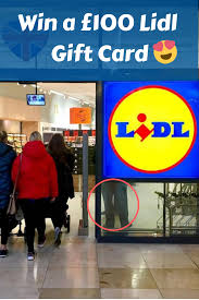 Only with lidl plus, the new loyalty scheme! Win A 100 Lidl Gift Card Gift Card Lidl Cards