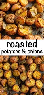 Easy Roasted Potatoes And Onions Delicious Side Dish Potatoesandonions Sidedish P Potato Recipes Side Dishes Easy Roasted Potatoes Roasted Potato Recipes
