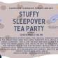 Stuffy Sleepover Tea Party event image