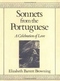 How Do I Love Thee Let Me Count The Ways Song Sonnets From The Portuguese By Elizabeth Barrett Browning Elizabeth Barrett Books My Books
