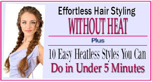 Braid your hair into two braids for waves, or four braids for curls. Effortless Hair Styling Without Heat