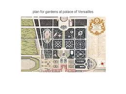 In reality, however, it's nearly impossible to see the versailles domaine all at once, a fact which bears. Plan For Gardens At Palace Of Versailles Formal French Garden Ppt Download