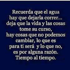 Haz Lo Que Tengas Que Hacer Luego Confia Suelta Fluye Y Acepta Y Agradece Siempre Agradece Si Te Frases De Sabiduria Frases Bonitas Frases Motivadoras