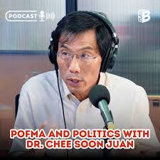 741 POFMA and Politics with Dr. Chee Soon Juan