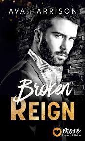 Broken Reign eBook by Ava Harrison