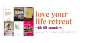 Love Your Life Retreat