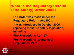 Hasawa introduced (section 2) a general duty on an employer to ensure, so far as is reasonably practicable, the health, safety. Ppt The Regulatory Reform Fire Safety Order 2005 Kirsty Ferguson Powerpoint Presentation Id 4985461