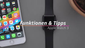 The apple watch series 3 is now two generations old, and does feel a tad dated due to the older, boxier screen shape and display technology. Apple Watch Series 3 Funktionen Tipps Tricks In Watchos 4 Deutsch Youtube