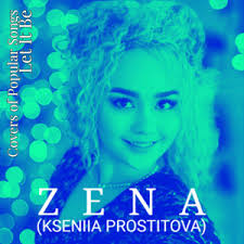 Zena (Kseniia Prostitova)