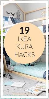 19 Ikea Kura Bed Hacks Your Kids Will Love James And Catrin Ikea Kura Bed Ikea Kura Kura Bed