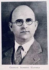 Coleman Alderson Hatfield (1889-1970)