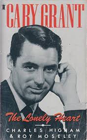 Cary Grant: The Lonely Heart