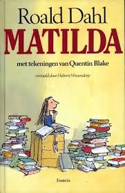 Mathilda Roald Dahl 1988 Mathilda Is Een Erg Intelligent Meisje Ze Is Het Buitenbeentje Van Haar Gezin Haar Grootste Passie Zijn Boeken Roald Dahl Lezen