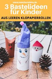 Basteln Mit Klopapierrollen Zu Weihnachten 3 Kinderleichte Ideen Basteln Weihnachten Klopapierrollen Basteln Weihnachten Weihnachtsgeschenke Selber Basteln