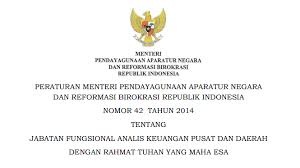81 tahun 2010 tentang grand design reformasi birokrasi 2010 ++ pedoman pengajuan dokumen usulan reformasi birokrasi k/l dan pemda (permenpan rb no. Peraturan Menpan Permenpan Rb Nomor 42 Tahun 2014 Perihal Jabatan Fungsional Analis Keuangan Sentra Dan Daerah Blog Paperplane