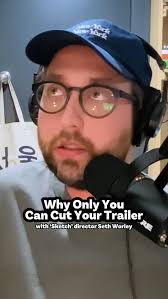 Seth Worley cut the trailer for his new movie “Sketch,” way before the film  was even completed. , Listen to this week’s full episode, wherever you get  your podcasts., #FilmPodcast #justshootit ...