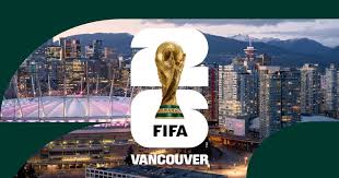 Vancouver FIFA World Cup 2026 ...