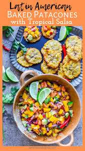 They are crunchy and salty and can satisfy your cravings. Baked Patacones Recipe Green Plantain Chips With Tropical Salsa Food To Glow