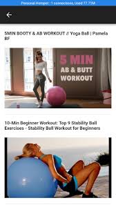 Watch morning yoga for beginners. Fitball Fitness Video For Android Apk Download