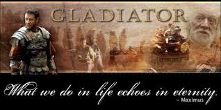 Gladiator What We Do In Life Echoes In Eternity Gladiator Movie Quotes Brought To You By Quotes Worth Repeating Gladiator Movie Movie Quotes Oscar Movies