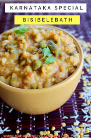Bisi Bele Bath A Classic Karnataka Dish Sambar Sadam Tasty Vegetarian Recipes Indian Food Recipes Vegetarian Lentil Dishes