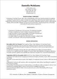 After you read it, you will definitely stand. Professional Franchise Owner Templates Myperfectresume