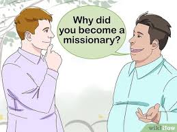 How to become a missionary uk. How To Become A Missionary With Pictures Wikihow