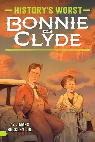 Bonnie and Clyde | Book by James Buckley Jr. | Official Publisher Page |  Simon & Schuster