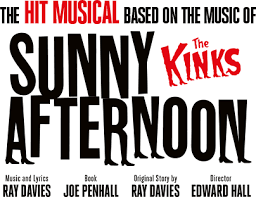 Back to the street where we began / feeling as good as lovers can, you know / yeah we're feeling so good / pickin' up things we shouldn't read / it. Sunny Afternoon The Hit Musical About The Kinks