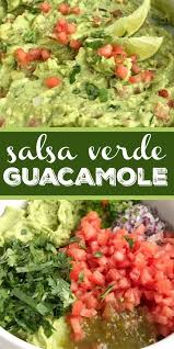 Salsa Verde Guacamole In 2020 Authentic Guacamole Recipe Best Guacamole Recipe Appetizer Recipes