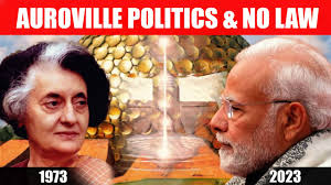 Auroville politics & no law
