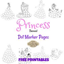 Come back tomorrow for another free printable! The Activity Mom Princess Dot Marker Pages Printable The Activity Mom