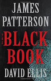 Left For Dead Alongside His Tempestuous Former Partner And A Hard Charging Assistant District Attorney Out For James Patterson Books Black Books Thriller Books