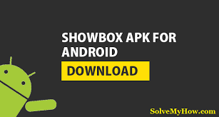 Free download apk file on you android device. How Download Showbox For Android