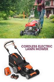 Cordless Electric Lawn Mower 2020 Lawn Mower Mower Electric Riding Lawn Mower